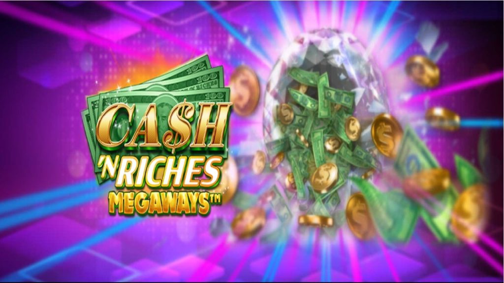 Mengenal Game Slot Gacor Online Terbaru Cash 'N Riches Megaways Dari Microgaming